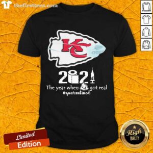 Hot Kansas City Chiefs Face Mask 2021 The Year When Shit Got Real #quarantined Shirt