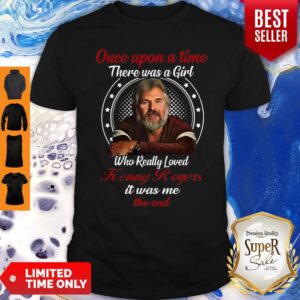 Once Upon A Time There Was A Girl Who Really Loves Kenny Rogers Shirt