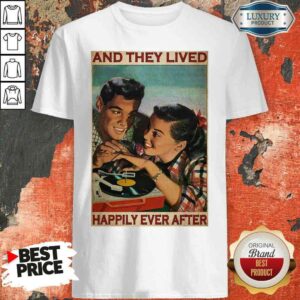 Music Couple Record Player And They Lived Happily Ever After Poster Shirt