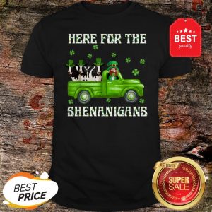 Here For The Shenanigans Leprechaun Cow St Patrick’s Day Shirt