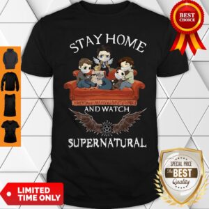 Premium Stay Home And Watch Supernatural Shirt