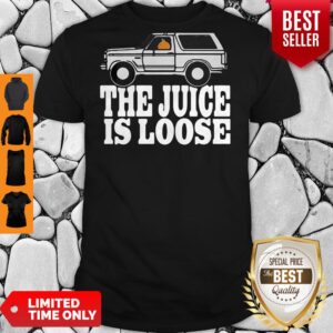 Official Car the juice is loose shirt