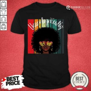 Unapologetically Dope African Black Women Shirt