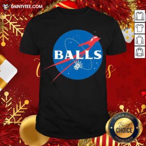 Original Nope To Nasa Balls Shirt