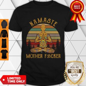 Official Vintage Yoga Namaste Mother Fucker Shirt