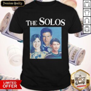 Awesome The Solos Family Portrait Shirt