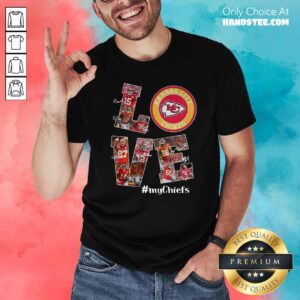 Top Love Kansas City Chiefs My Chiefs Signatures Shirt