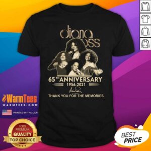 Good Diana Ross 65th Anniversary Thank You For The Memories Signature Shirt