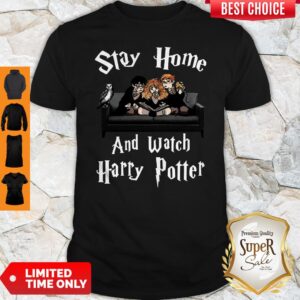 Stay Home And Watch Harry Potter Coronavirus Shirt