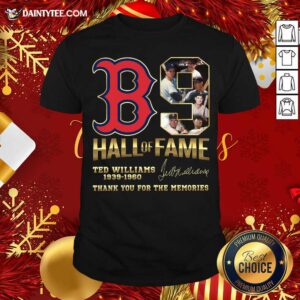 Nice B9 Hall Of Fame Ted Williams 1939-1960 Thank You For The Memories Signature Shirt