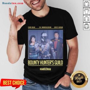 Original Cara Dune The Mandalorian Greef Karga Bounty Hunters Guild Shirt