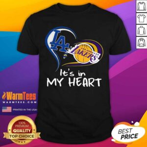 Good Los Angeles Raiders And Los Angeles Lakers It’s In My Heart Shirt