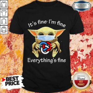 Baby Yoda Hug Primerica It’s Fine I’m Fine Everything’s Fine Halloween Shirt