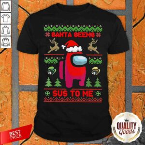 Santa Seems Sus To Me Ugly Christmas Shirt