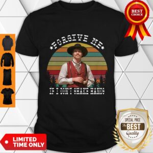 Forgive Me If I don’t Shake Hands Tombstone Covid 19 Sunset Shirt