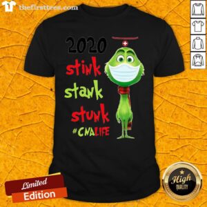 Official Grinch Wear Mask 2020 Stink Stank Stunk CNA Life Shirt