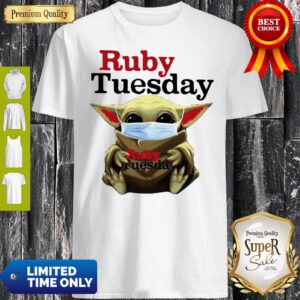 Star Wars Baby Yoda Hug Ruby Tuesday COVID-19 Shirt