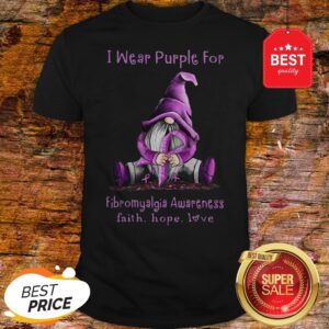 Gnome I Wear Purple For Fibromyalgia Awareness Faith Hope Love Shirt