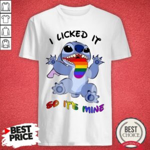 Official LGBT Stitch I Licked It So It’s Mine Shirt