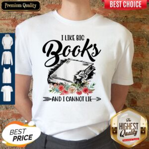 Official I Like The Books And I Cannot Lie Flowers shirt