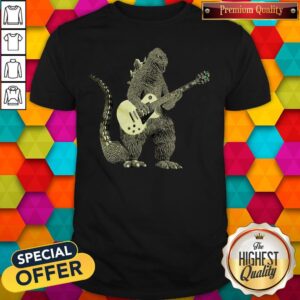 Nice Godzilla Playing Guitar Shirt