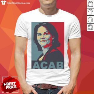 Top ACAB Annalena Charlotte Alma Baerbock Shirt