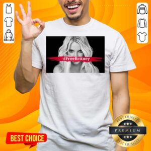 Nice Free Britney Shirt
