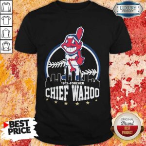 Official 1915 Forever Chief Wahoo Shirt