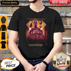 Nice Superman Shad Gaspard Superheroes Never Die They Just Go To Heaven Shirt