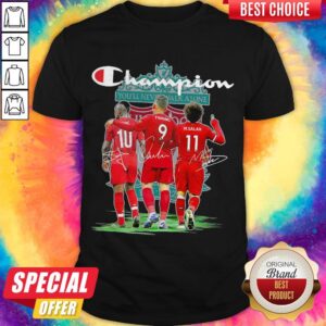 Nice Champion You’ll Never Walk Liverpool Signatures Shirt
