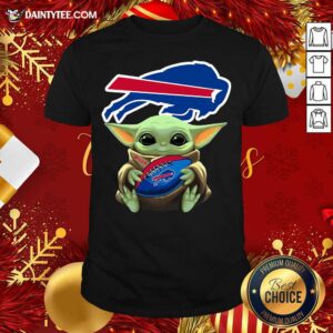 Original Baby Yoda Hug Buffalo Bills Football Shirt