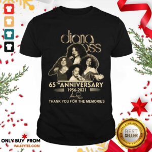Sweet Diana Ross 65th Anniversary Thank You For The Memories Signature Shirt