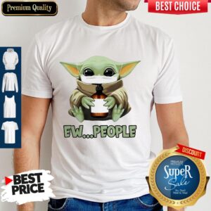 Top Star Wars Baby Yoda Mask Hug Soap Ew People Shirt
