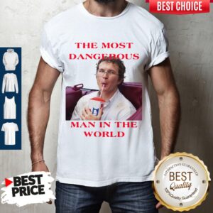 Funny Alexei The Most Dangerous Man In The World Shirt