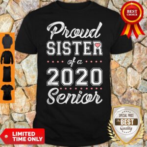Official Proud Sister Of A 2020 Senior Shirt