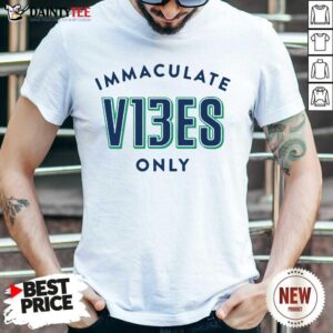 Nice Immaculate V13ES Only Overjoyed Shirt