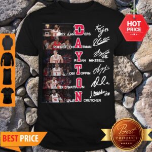 Dayton Flyers Trey Landers Rodney Chatman All Character Signatures Shirt