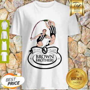 Official Brown Brothers Tylers And Callum Shirt