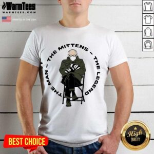 Premium Bernie Sanders The Man The Mittens The Legend Shirt