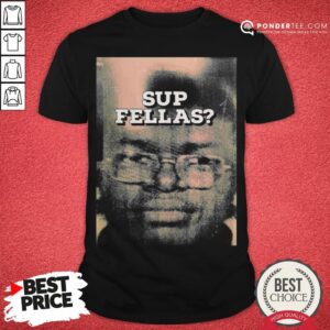 Official Sup Fellas Jarvis Malone Shirt