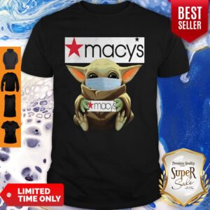 Nice Baby Yoda Face Mask Hug Macy’s Shirt