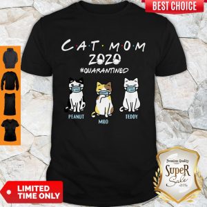 Top Mother’s Day Gift Personalized Cat Mom 2020 Quarantined Shirt