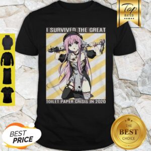 Lucille I Survived The Great Toilet Paper Crisis In 2020 Shirt