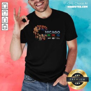Funny Chicago Med Fire P.D Derak Haas Michel Brandt Dick Wolf Signatures Shirt