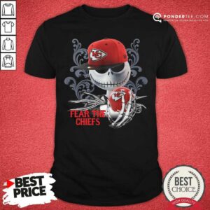 Good Jack Skellington Fear The Kansas City Chiefs Shirt