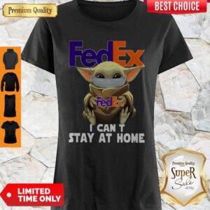 Pretty Baby Yoda Face Mask Hug FedEx I Can’t Stay At Home Shirt