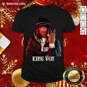 Original Rip King Von Shirt