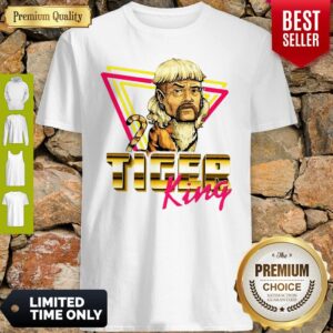 Top Tiger King Joe Exotic Shirt