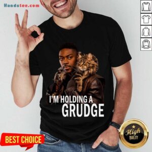 Awesome David Ajala I’m Holding A Grudge Shirt