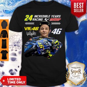 Valentino Rossi 24 Incredible Years Racing MotoGP Signature Shirt
